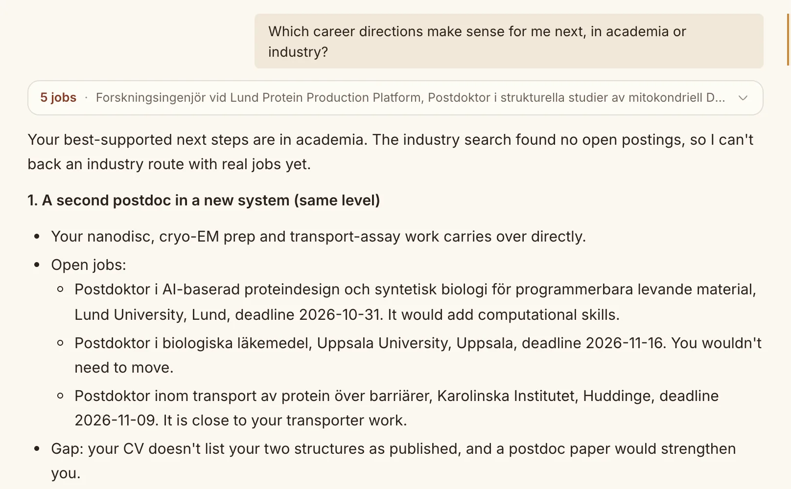 Career advice with realistic next steps, each backed by open jobs.